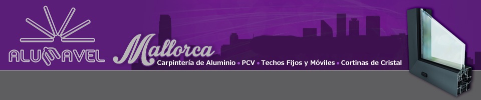 Cerramientos Mallorca 【  】 PRESUPUESTO GRATIS